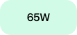 65 W